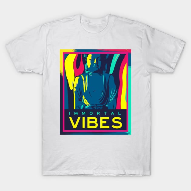 Buddha Art IMMORTAL VIBES T-Shirt by AlNoah